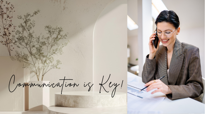 Communication is key